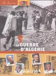 J'AI VECU LA GUERRE D'ALGERIE : 1954-1962