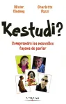 KESTUDI ?