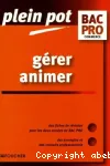 GERER ANIMER