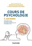 Cours de psychologie : psychologie clinique, psychologie cognitive, psychologie du développement, psychologie sociale. 1 Les bases