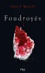 Foudroyés T2
