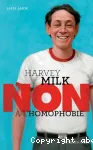 HARVEY MILK : 