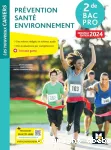 Prévention Santé Environnement 2de Bac Pro