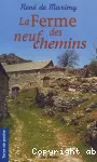 LA FERME DES NEUF CHEMINS