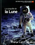 LA CONQUETE DE LA LUNE