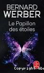 LE PAPILLON DES ETOILES