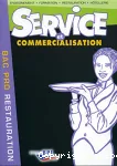 SERVICE ET COMMERCIALISATION