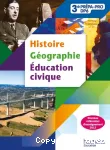HISTOIRE GEOGRAPHIE EDUCATION CIVIQUE : 3e PREPA-PRO/DP6