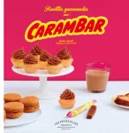 RECETTES GOURMANDES AU CARAMBAR