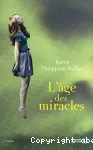 L'AGE DES MIRACLES