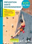 Prévention Santé Environnement : Bac pro 1re Tle