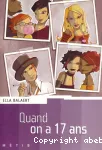 QUAND ON A 17 ANS