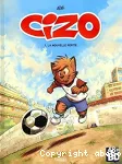 Cizo T1 : La nouvelle pépite