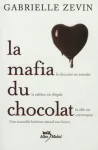 LA MAFIA DU CHOCOLAT