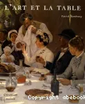L'ART ET LA TABLE