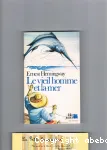 LE VIEIL HOMME ET LA MER