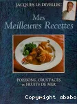 POISSONS, CRUSTACES ET FRUITS DE MER