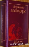 DICTIONNAIRE ANALOGIQUE
