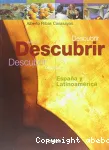 DESCUBRIR : ESPANA Y LATINOAMERICA