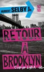 RETOUR A BROOKLYN