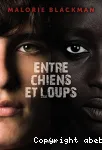 ENTRE CHIENS ET LOUPS