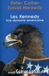 LES KENNEDYUNE DYNASTIE AMERICAINE