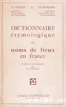 DICTIONNAIRE ETYMOLOGIQUE DES NOMS DE LIEUX