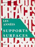 LES ANNEES SUPPORTS SURFACES