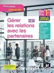 gérer les relations avec les partenaires