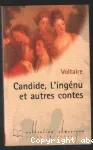 Candide, l'ingénu et autres contes