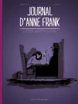 Journal d'Anne Frank : l'annexe, notes de journal du 12 juin 1942 au 1er aout 1944