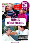 Sciences médico-sociales : structure et domicile