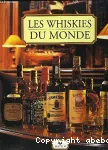 Les whiskies du monde