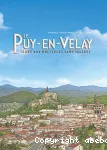 Le Puy-en-Velay : terre aux multiples sanctuaires