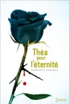 THEA POUR L'ETERNITE
