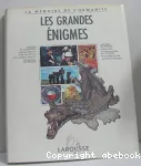 LES GRANDES ENIGMES
