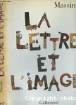 LA LETTRE ET L'IMAGE
