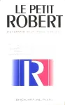 LE PETIT ROBERT DICTIONNAIRE DE LA LANGUE FRANCAISE