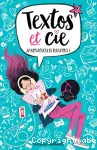 Textos et Cie T02 : #Nos rêves les plus fous !
