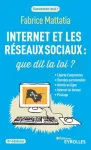Internet et les réseaux sociaux : que dit la loi ?