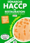 DEMARCHE HACCP EN RESTAURATION (Guide pour l'analyse des dangers)