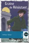 GRAINE DE RESISTANT