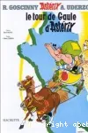 UNE AVENTURE D'ASTERIX : LE TOUR DE GAULE D'ASTERIX