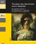TOUTES LES FEMMES SONT FATALES : 7 HISTOIRES DE SEXE ET DE VENGEANCE