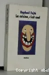 LA CUISINE, C'EST COOL