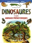DINOSAURES ET AUTRES ANIMAUX PREHISTORIQUES