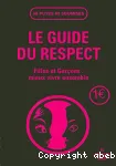LE GUIDE DU RESPECT