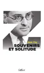 SOUVENIRS ET SOLITUDE