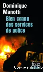 BIEN CONNU DES SERVICES DE POLICE