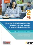 Gérer des relations interpersonnelles,... 2e bpro